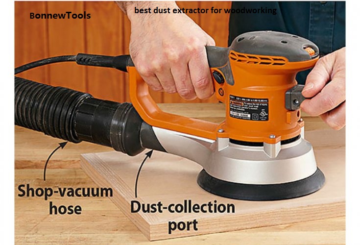 Best dust extractor for woodworking in small workshop